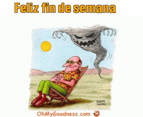 : Feliz fin de semana