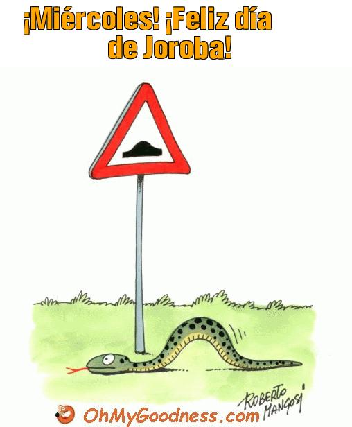 : Mircoles! Feliz da de Joroba!