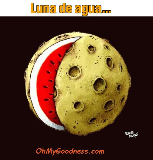 : Luna de agua...