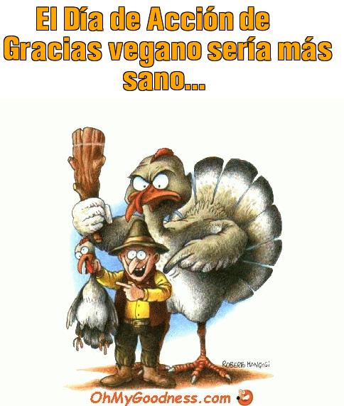 : El Da de Accin de Gracias vegano sera ms sano...