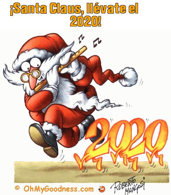 :  Santa Claus, llvate el 2020!