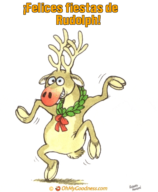 : Felices fiestas de Rudolph!
