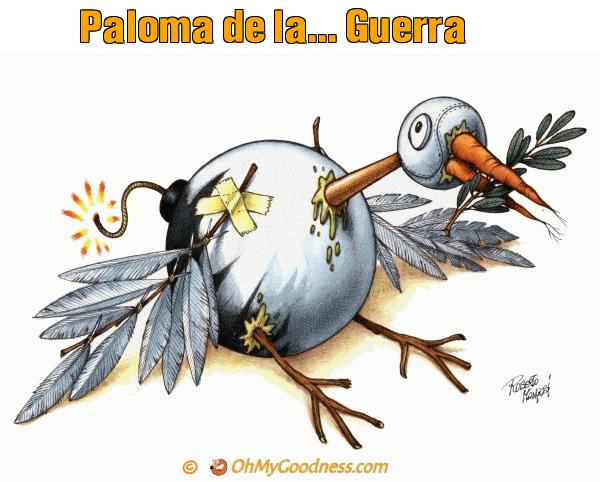 : Paloma de la... Guerra