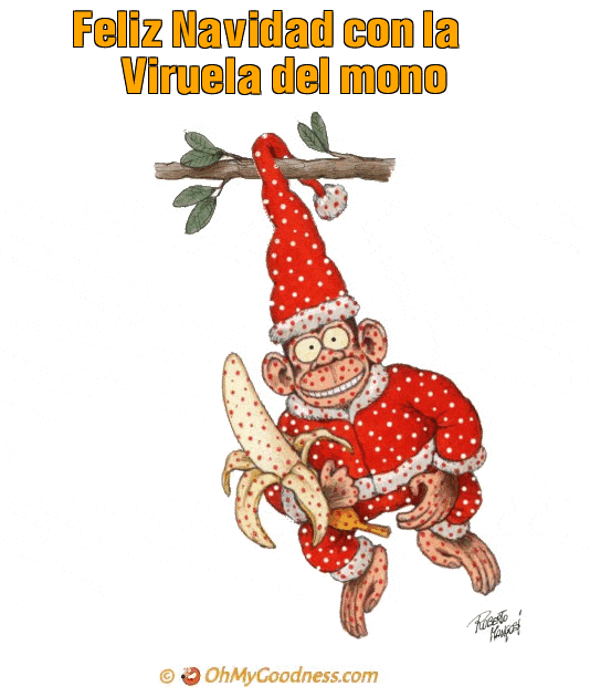 : Feliz Navidad con la Viruela del mono