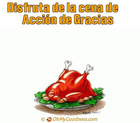 : Disfruta de la cena de Accin de Gracias