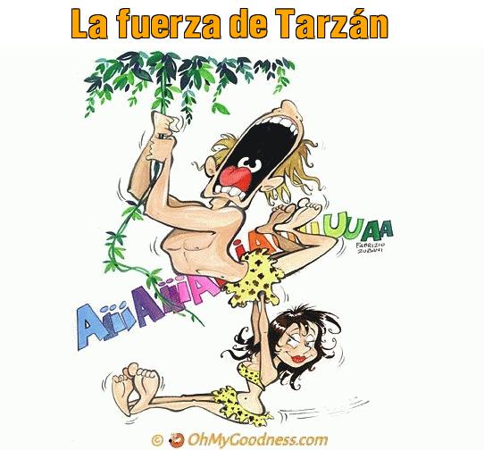 : La fuerza de Tarzn