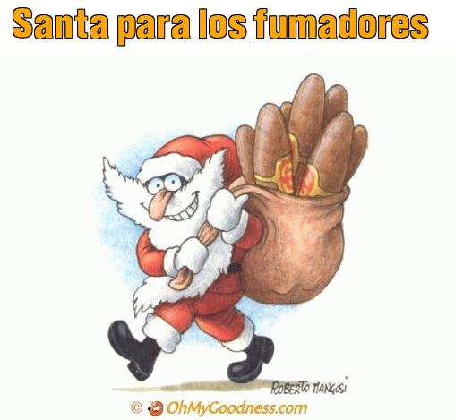 : Santa para los fumadores