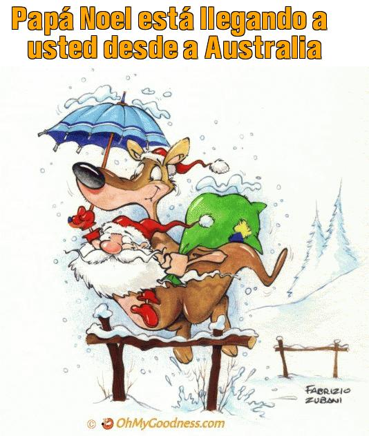 : Papá Noel está llegando a usted desde a Australia