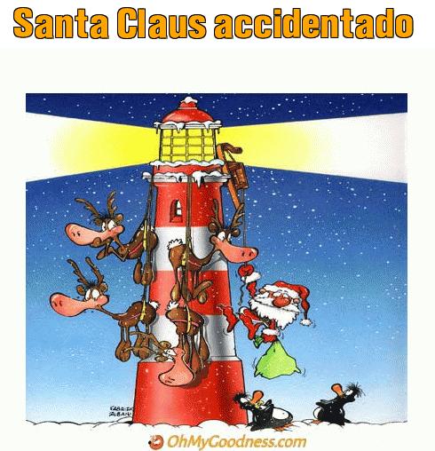 : Santa Claus accidentado
