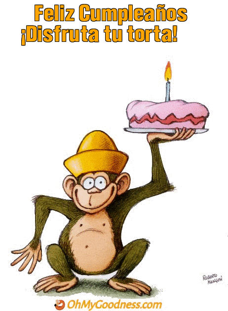 : Feliz Cumpleaños ¡Disfruta tu torta!
