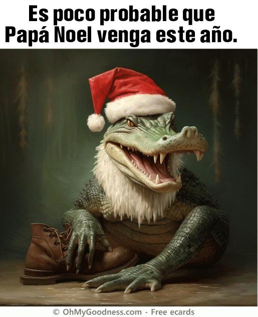 : Es poco probable que Pap Noel venga este ao.