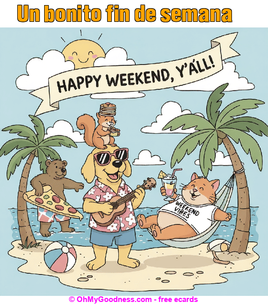 : Un bonito fin de semana