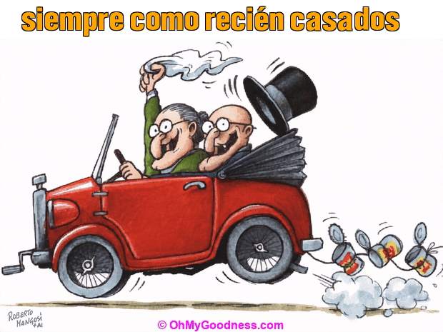 : siempre como recin casados