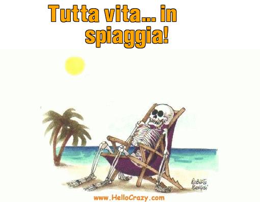 : Tutta vita... in spiaggia!