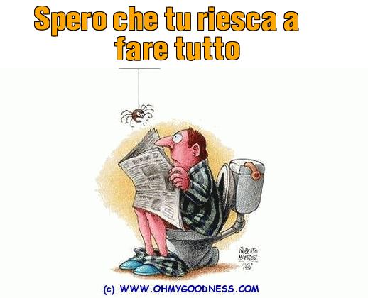 : Spero che tu riesca a fare tutto