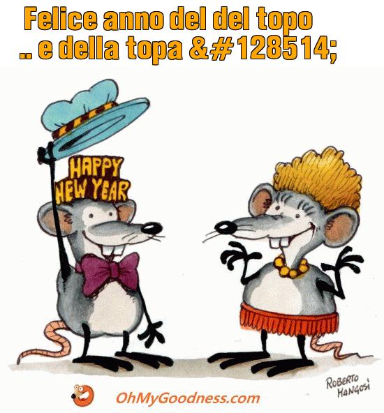 : Felice anno del del topo .. e della topa