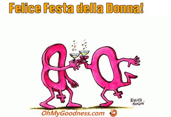 : Felice Festa della Donna!