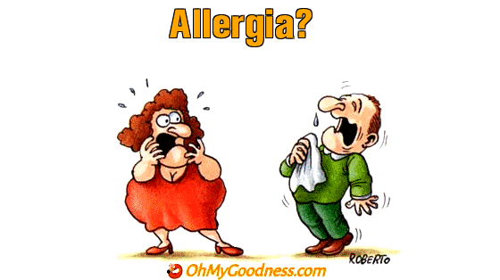 : Allergia?