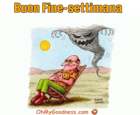 : Buon Fine-settimana