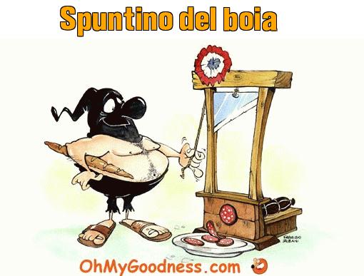 : Spuntino del boia