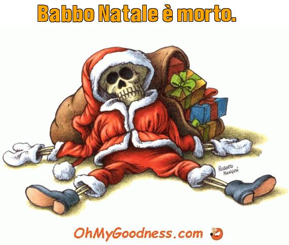 : Babbo Natale è morto.