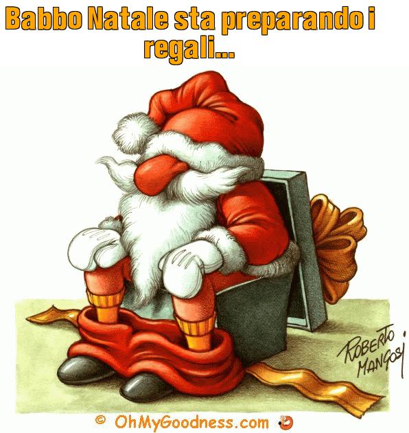 : Babbo Natale sta preparando i regali...