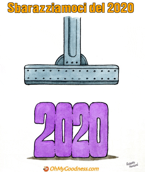 : Sbarazziamoci del 2020