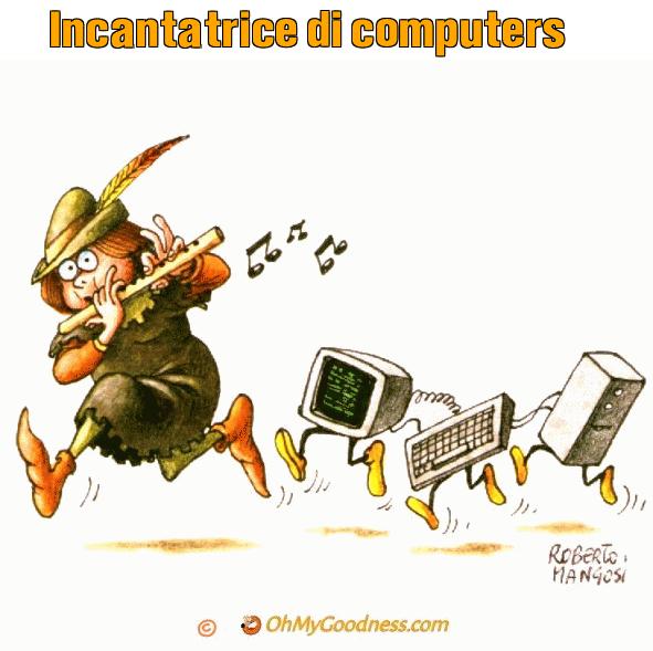 : Incantatrice di computers