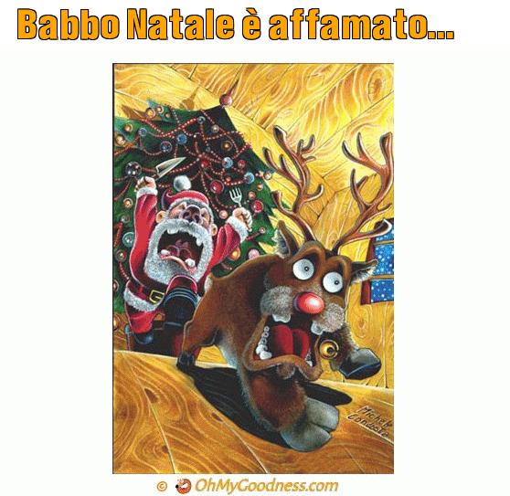 : Babbo Natale  affamato...