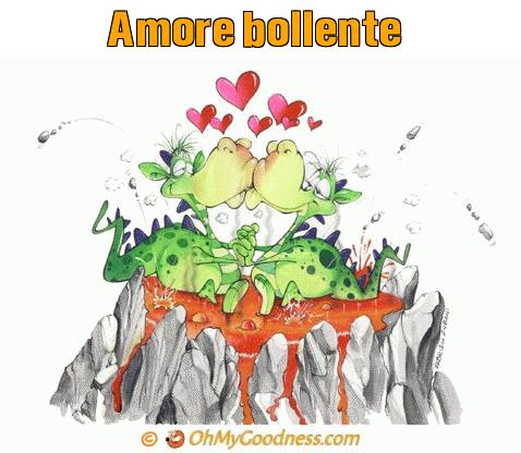 : Amore bollente