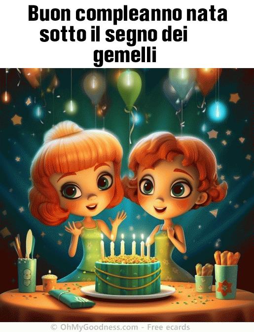 : Buon compleanno nata sotto il segno dei gemelli