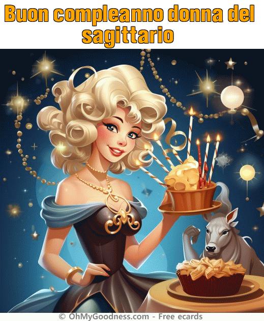 Buon compleanno donna del sagittario cartolina virtuale, Cartoline  virtuali animate divertenti - gratis