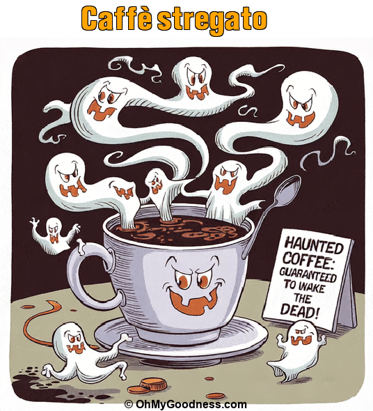 : Caff stregato