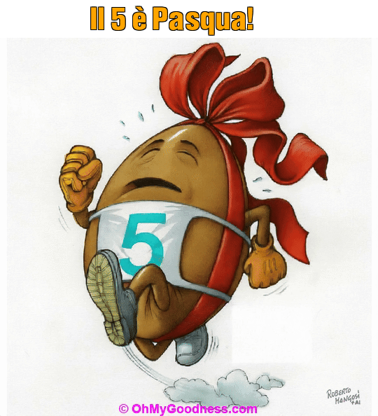 : Il 5 � Pasqua!