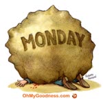Funny ecard  - Heavy Monday