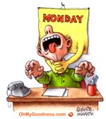 Funny ecard  - Monday got you!
